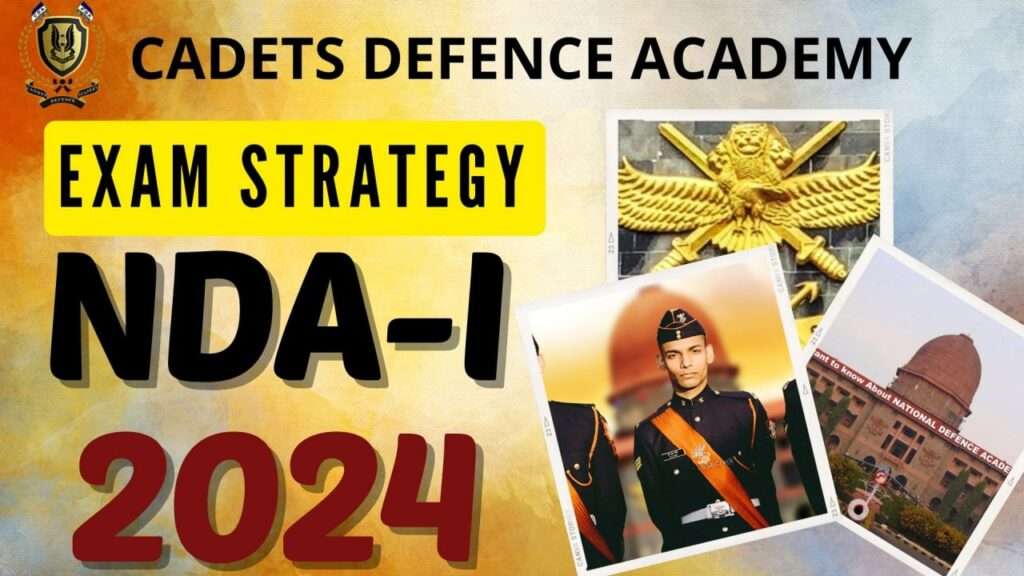 NDA 1 2024 exam strategy