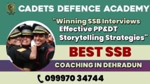 : Winning SSB Interviews: Effective PP&DT Storytelling Strategies