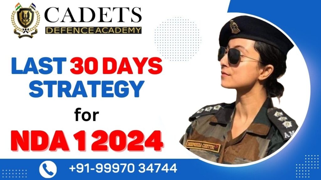 last 30 day strategy plan 2024 nda exam