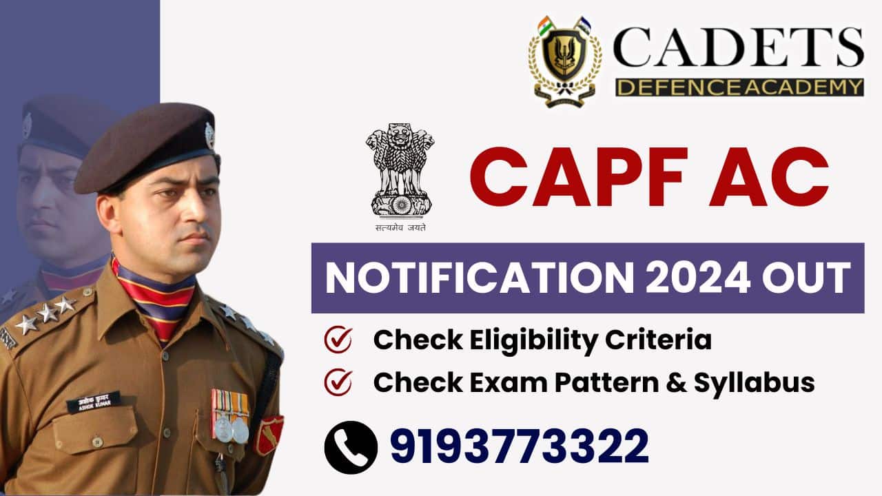 CAPF AC Notification Out