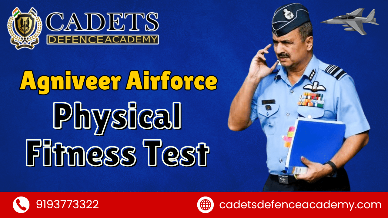 Agniveer Airforce Physical Fitness Test