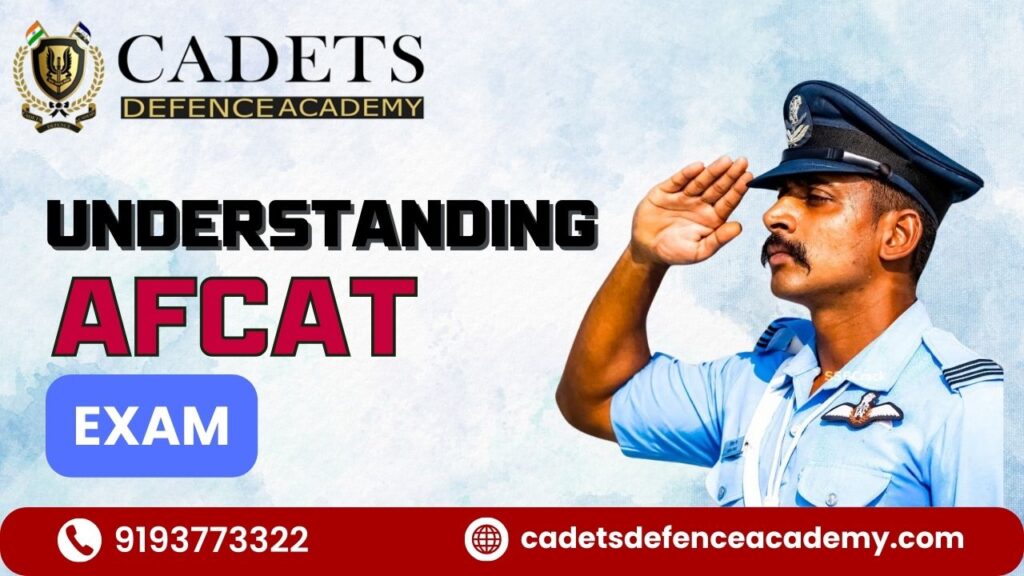 Understanding the AFCAT Exam