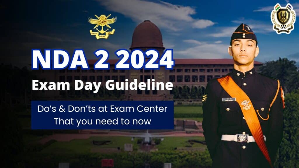 nda 2 2024 Exam Day Guideline