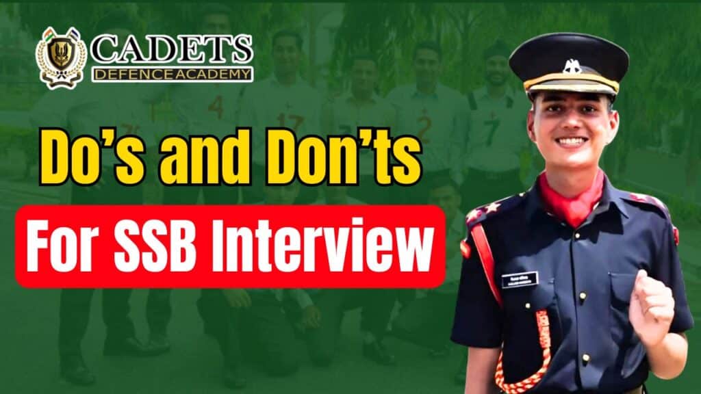 Do’s and Don’ts for SSB Interview