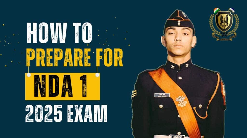 How to Prepare for NDA 1 2025 Exam