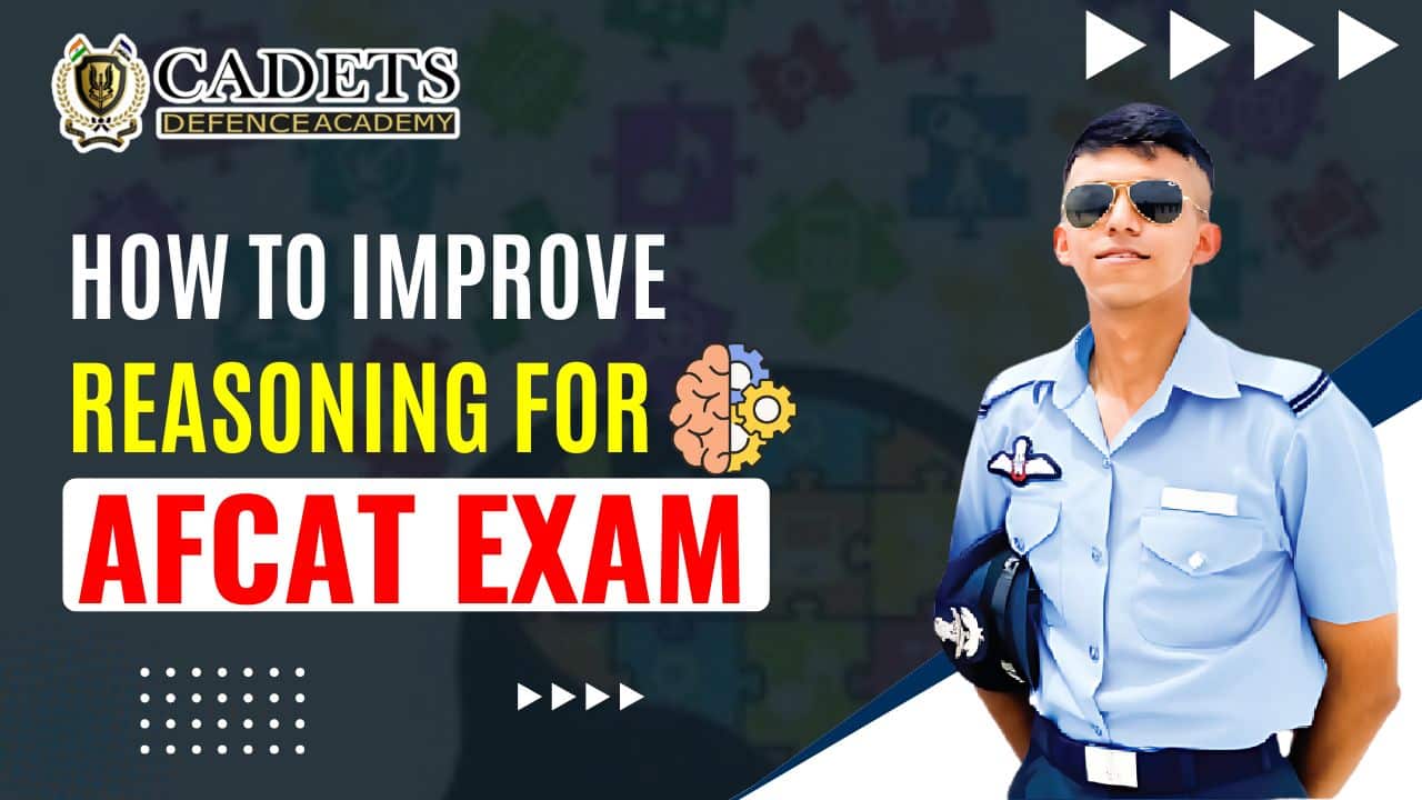 How to Improve Reasoning for AFCAT Exam