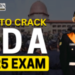 Tips to Crack NDA 2025 Exam