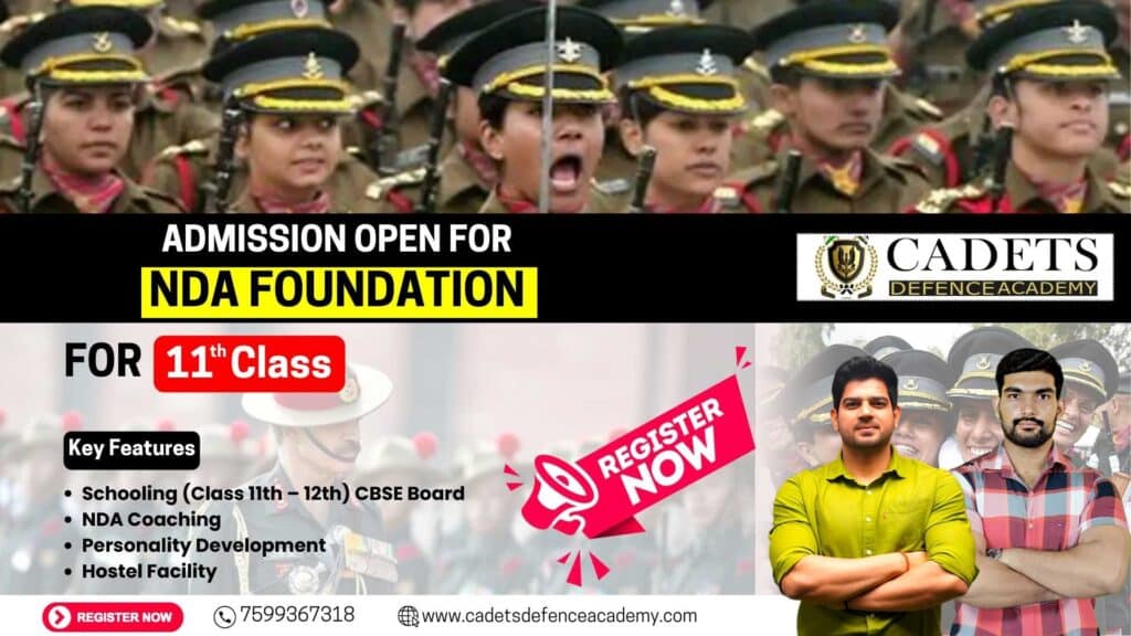 NDA Foundation 2025 Course at Cadets Defence Academy Dehradun