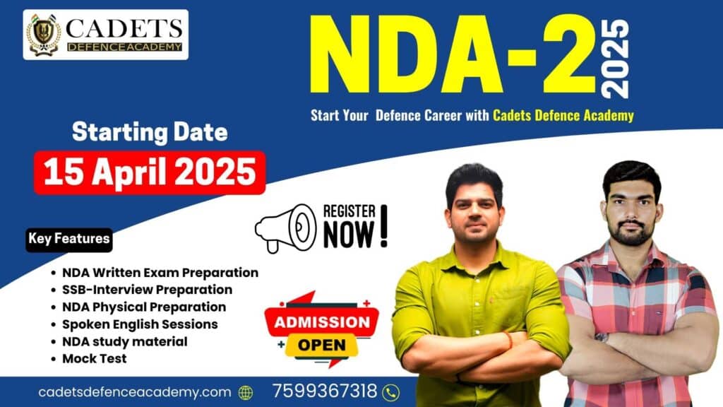 NDA 2 2025 Course Starting at Cadets Defence Academy Dehradun