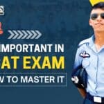 Why GK is important in AFCAT Exam & How to Master It