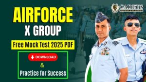 Airforce X Group Free Mock Test 2025 PDF Download & Practice for Success