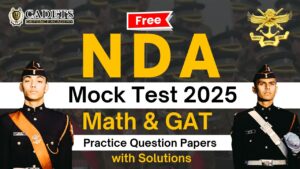 Free NDA Mock Test 2025 Math & GAT Practice Question Papers with Solutions