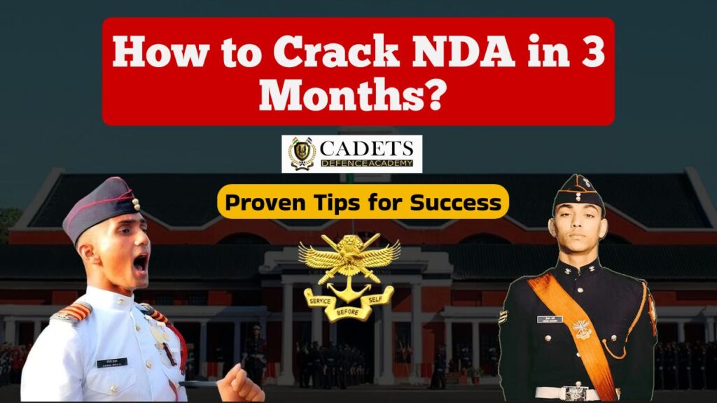 How to Crack NDA in 3 Months