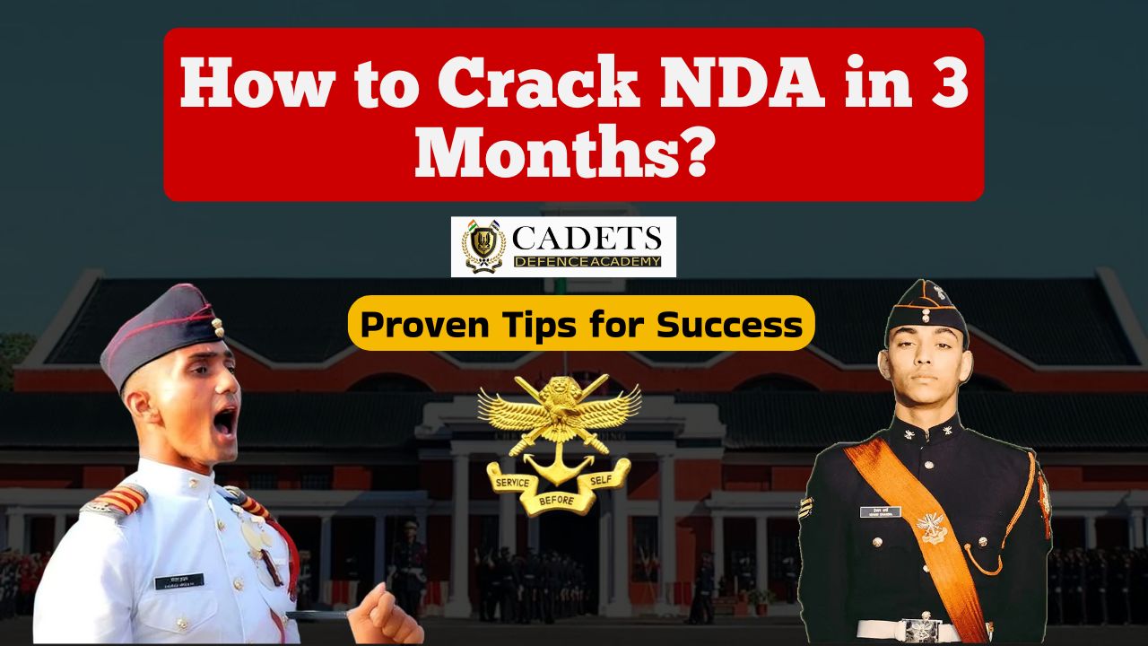 How to Crack NDA in 3 Months? – Proven Tips for Success
