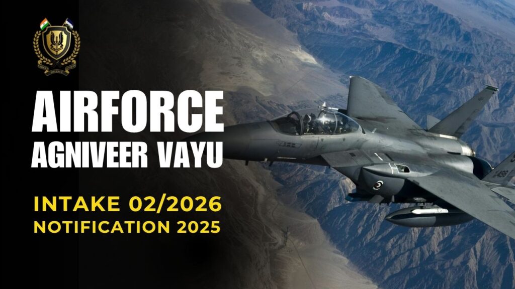 Air Force Agniveer Vayu Intake 02/2026 Notification