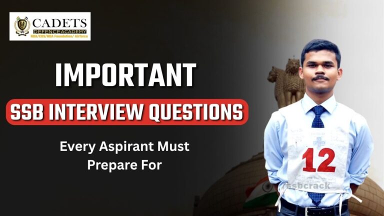 Important SSB Interview Questions Every Aspirant Must Prepare For