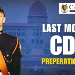 Last Month CDS 2 2025 Exam Preparation Strategy
