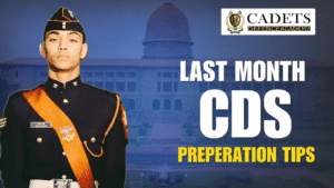 Last Month CDS 2 2025 Exam Preparation Strategy