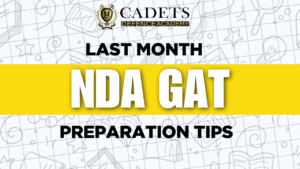 NDA 2 2025 Last Month GAT Preparation Tips: How to Maximize Your Score in 30 Days