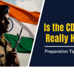 Is the CDS Exam Really Hard? Preparation Tips & Insights