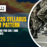 CDS 2026 Syllabus & Exam Pattern – Complete Guide for CDS 1 and CDS 2 Aspirants