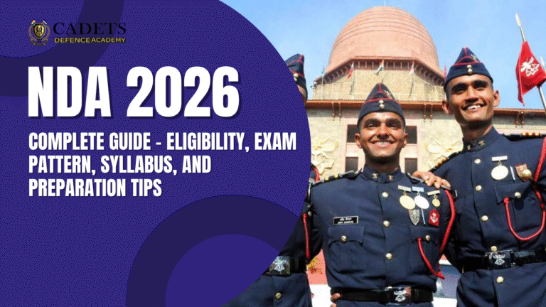 NDA Exam 2026 Eligibility, Age Limit, Exam date and Educational Qualification