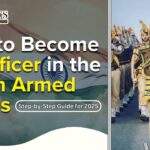 How to Become an Officer in the Indian Armed Forces: Step-by-Step Guide for 2026