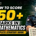 How to Score 150+ Marks in NDA Mathematics: The Complete Strategy Guide