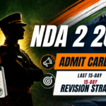 NDA 2 2026 Admit Card & Last 15-Day Revision Strategy