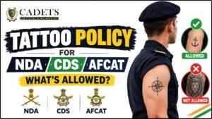 Tattoo Policy for NDA, CDS and AFCAT
